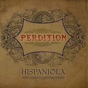 PERDITION - HISPANIOLA