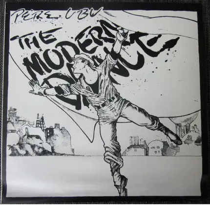 Pere Ubu - The Modern Dance