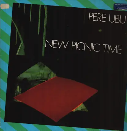 Pere Ubu - New Picnic Time