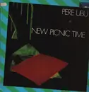 LP - Pere Ubu - New Picnic Time