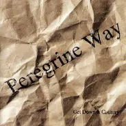Peregrine Way - Get Down & Country