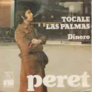 7inch Vinyl Single - Peret - Tocale Las Palmas