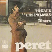 7inch Vinyl Single - Peret - Tocale Las Palmas