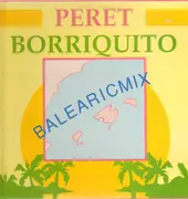12'' - Peret - Borriquito (Balearicmix)
