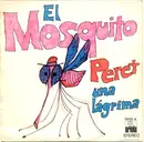 7inch Vinyl Single - Peret - El Mosquito / Una Lágrima