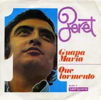 Peret - Guapa Maria / Que Tormento