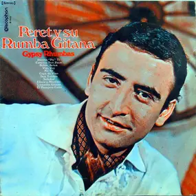 Peret - Gypsy Rhumbas