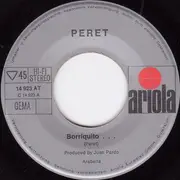 7inch Vinyl Single - Peret - Borriquito... / Que Cosas Tiene El Amor!