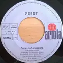 7inch Vinyl Single - Peret - Corazón De Madera / Mírame - No Cover