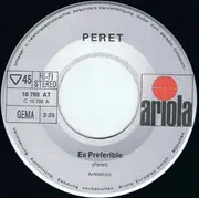 7inch Vinyl Single - Peret - Es Preferible / Ni Fu Ni Fa