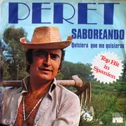 7inch Vinyl Single - Peret - Saboreando