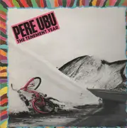LP - Pere Ubu - The Tenement Year