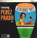 LP - Perez Prado - Latin Dance Party Featuring Perez Prado Vol. 1