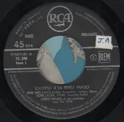 7inch Vinyl Single - Perez Prado And His Orchestra With The Jays - Calypso A La Perez Prado - EP