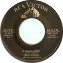 7inch Vinyl Single - Perez Prado And His Orchestra - Guaglione / Paris