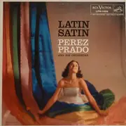 LP - Perez Prado And His Orchestra - Latin Satin
