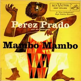 Pérez Prado - Mambo Mambo