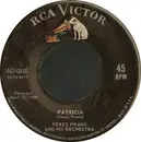 7inch Vinyl Single - Perez Prado And His Orchestra - Patricia / Mambo No. 8