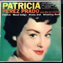 7inch Vinyl Single - Perez Prado And His Orchestra - Patricia