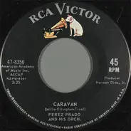 Perez Prado And His Orchestra - Caravan