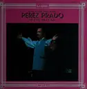 LP - Perez Prado And His Orchestra - Pérez Prado (Super Deluxe)