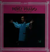 LP - Perez Prado And His Orchestra - Pérez Prado (Super Deluxe)
