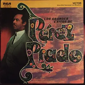 Pérez Prado - Los Grandes Exitos De Perez Prado
