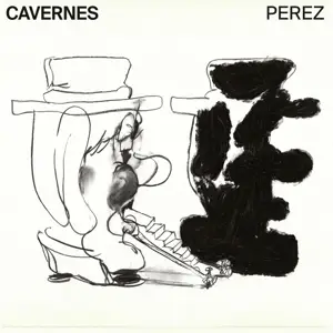 PEREZ - Cavernes