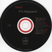 CD - Perez - It's Happenin'