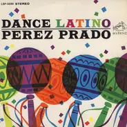 Perez Prado - Dance Latino