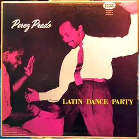 Pérez Prado - Latin Dance Party