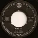 7'' - Perez Prado And His Orchestra - Patricia