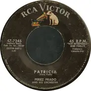 Perez Prado And His Orchestra - Patricia
