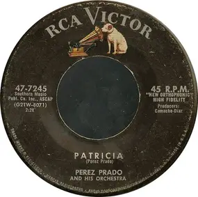 Perez Prado And His Orchestra - Patricia