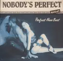 12inch Vinyl Single - Perfect New Beat - Nobody's Perfect