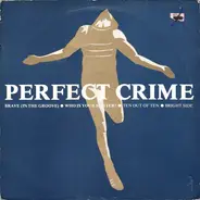 Perfect Crime - Brave