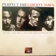 Perfect Day - Liberty Town