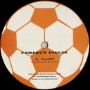 12'' - Perfect Phase - Goal!!!