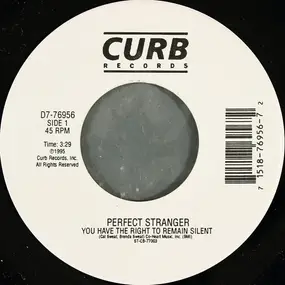 Perfect Stranger - You Have the Right to Remain Silent