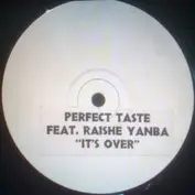Perfect Taste Feat Raische Yoruba