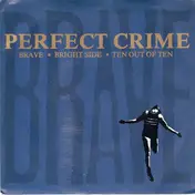 Perfect Crime - Brave