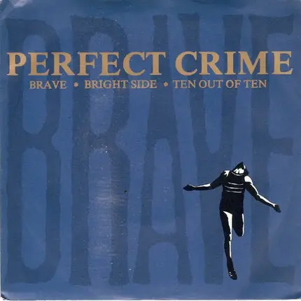 Perfect Crime - Brave