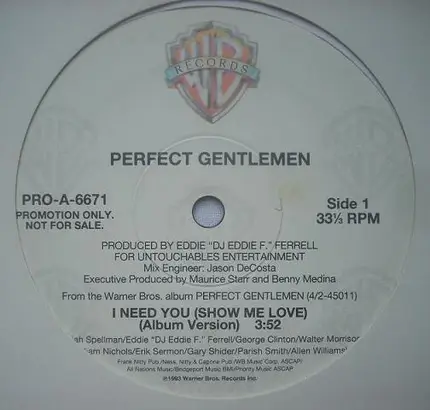 Perfect Gentlemen - I Need You (Show Me Love)