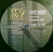 12'' - Perfect Insight - Gimme Da Mic