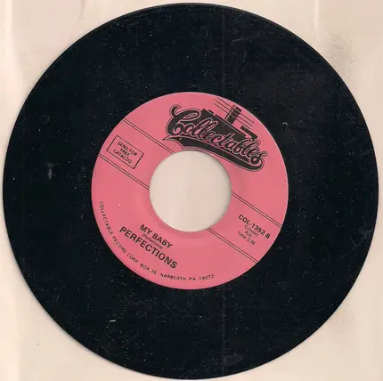 Perfections - Hey Girl / My Baby