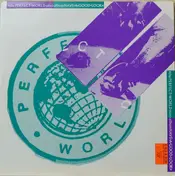 Perfect World - Have A Good Look