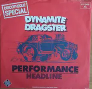 Performance - Dynamite Dragster / Headline