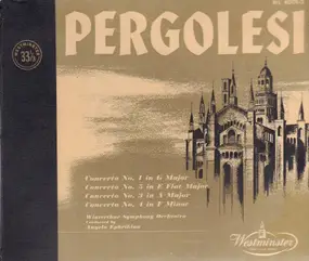 Giovanni Pergolesi - Concertos Nr 1,3,4,5