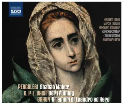 Pergolesi / C.P.E. Bach / Graun - Stabat Mater / Der Frühling a.o.
