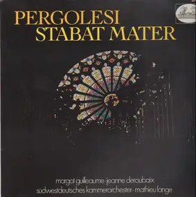 Giovanni Pergolesi - Stabat Mater,, mathieu lange, südwestdeutsches kammerorch